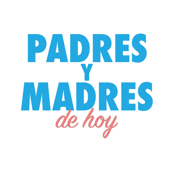 Padres y madres de hoy